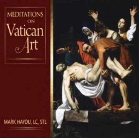 New book from Fr. Mark Haydu LC